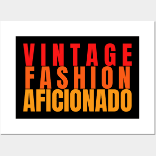 Vintage fashion aficionado funny Posters and Art